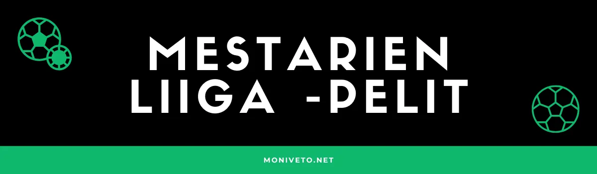 mestarien liiga -pelit