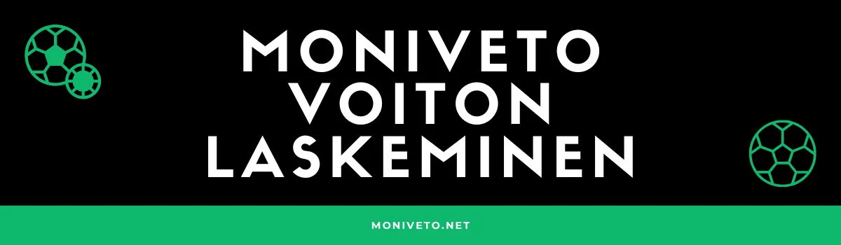moniveto voiton laskeminen