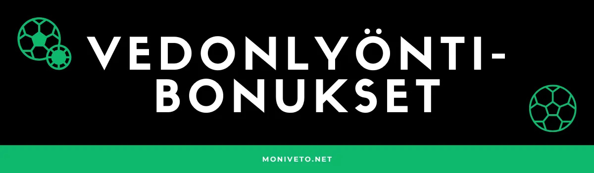 Vedonlyöntibonukset